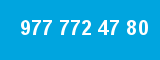 977 772 47 80 977 772 47 80